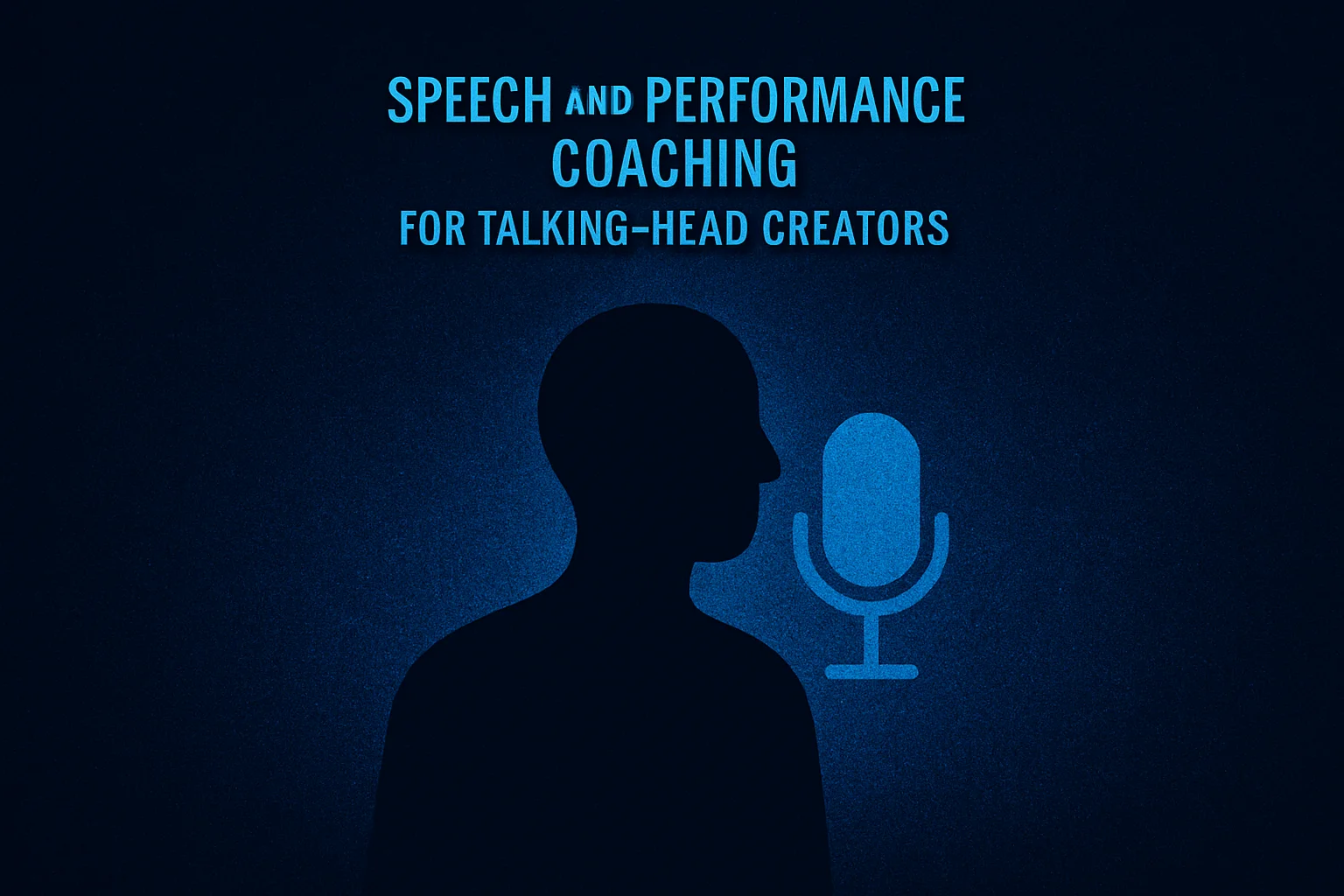 Speech and Performance Coaching for Talking-Head Creators